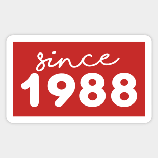 Since 1988 Sticker
